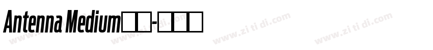 Antenna Medium字体字体转换